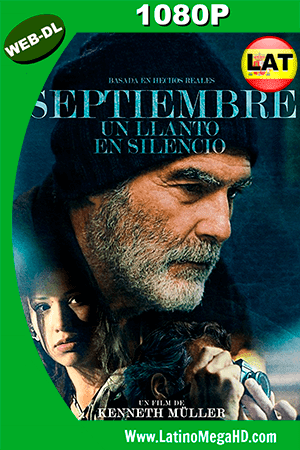 Septiembre Un Llanto en Silencio (2017) Latino HD WEB-DL 1080P (2017)