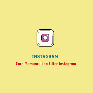 Cara Memunculkan Filter Instagram Sinause Id