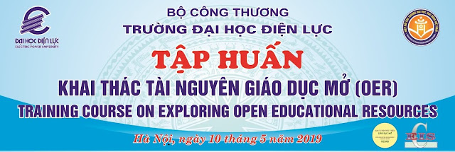 Tập huấn: Khai thác Tài nguyên Giáo dục Mở (OER) tại Trường Đại học Điện lực