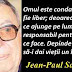 Maxima zilei: 21 iunie - Jean-Paul Sartre