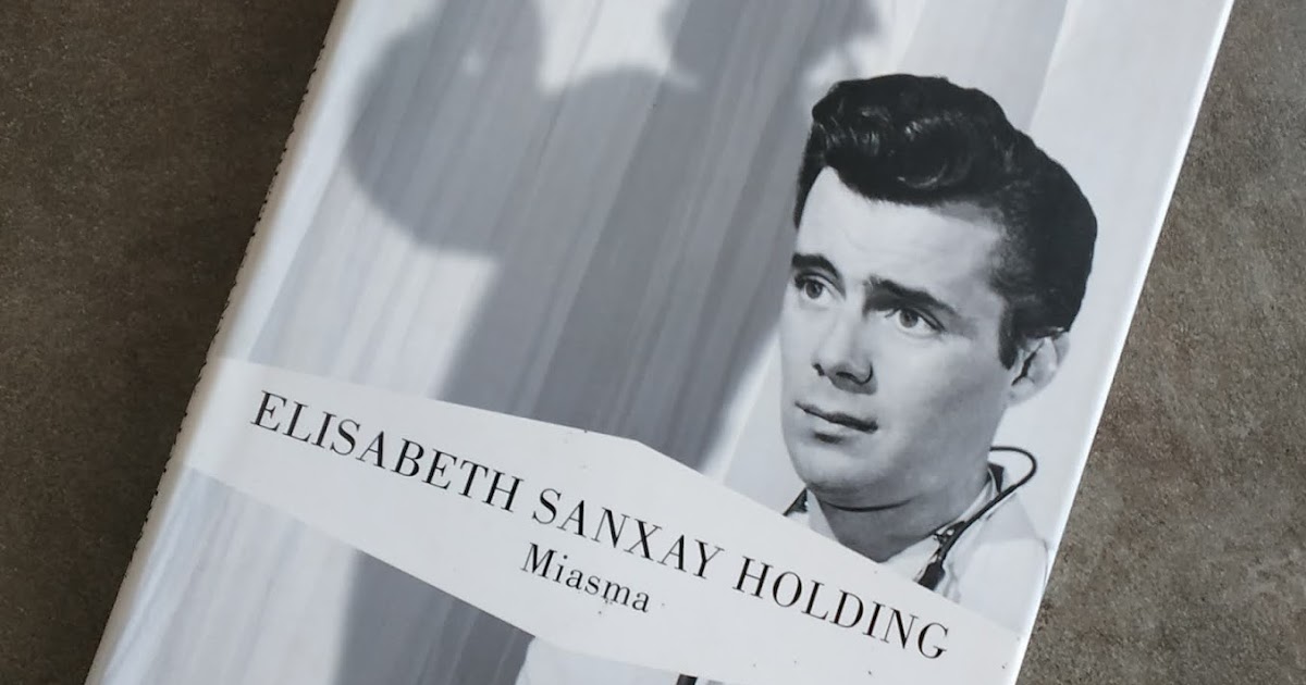 La huella de los libros MIASMA Elisabeth Sanxay Holding