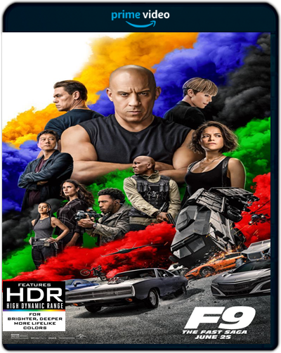 F9: The Fast Saga (2021) Theatrical 2160p HDR AMZN WEB-DL Dual Latino-Inglés [Subt. Esp] (Acción. Thriller)