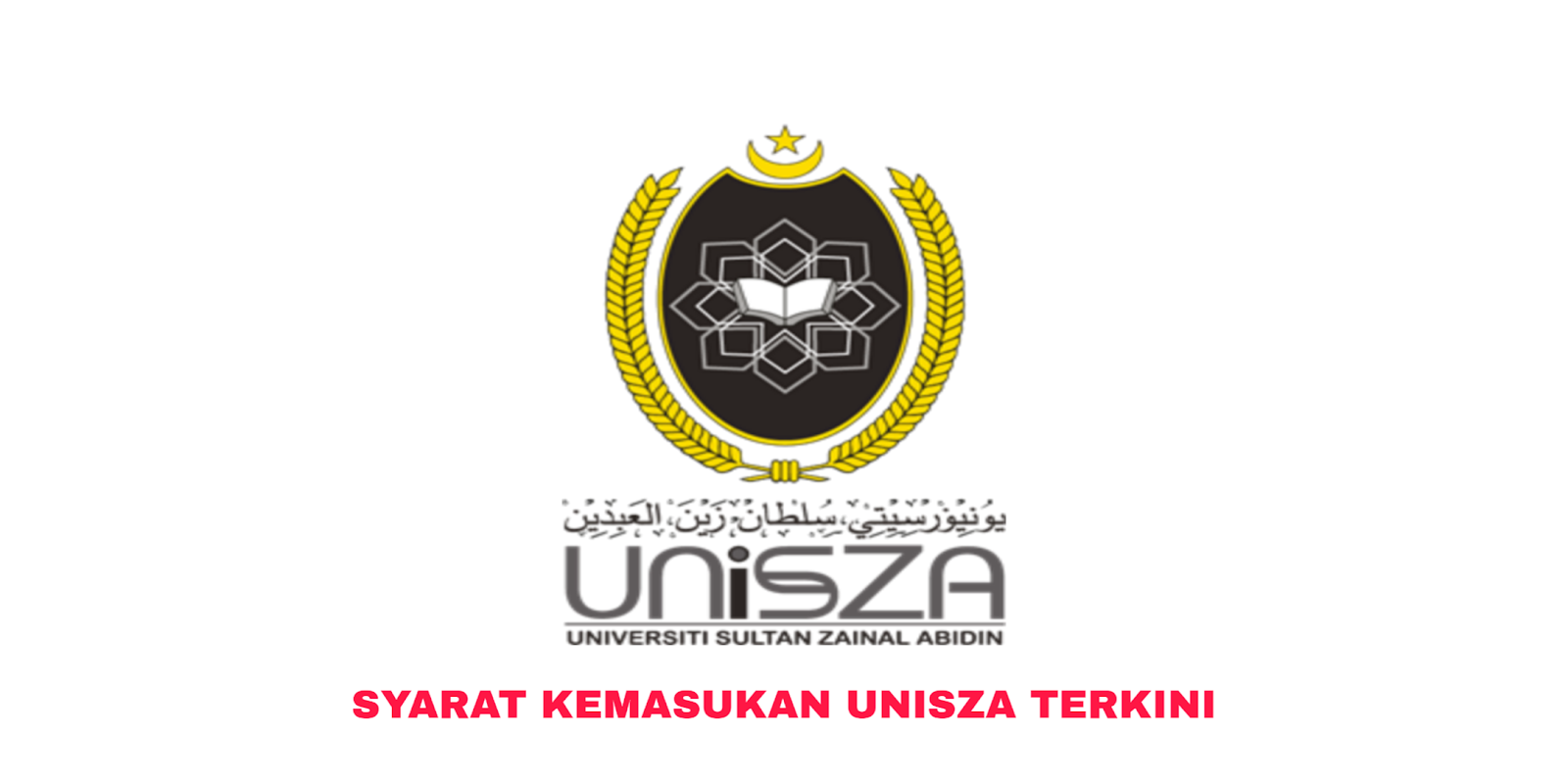 Syarat Kemasukan UniSZA 2022 (TERKINI) - SEMAKAN UPU