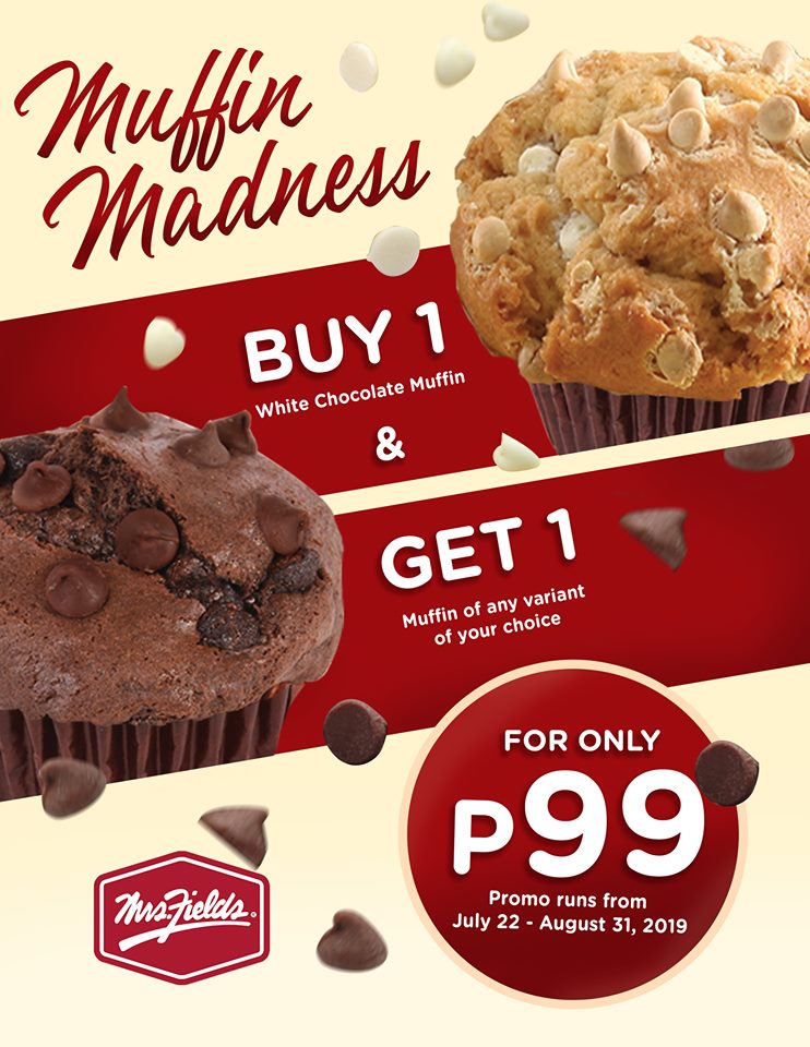 Manila Shopper: Mrs. Fields Muffin Madness Promo: Aug 2019