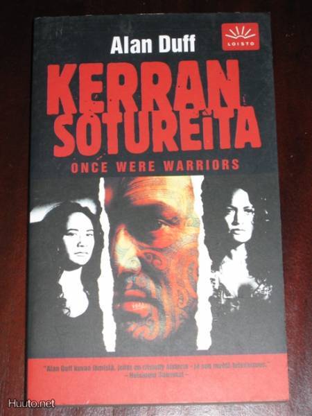 Once Were Warriors by Alan Duff Once Were Warriors by Alan Duff