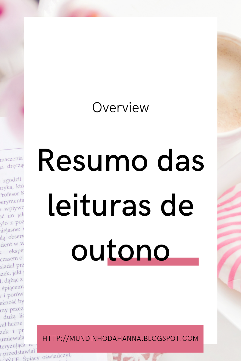 Resumo das leituras de outono | 2021