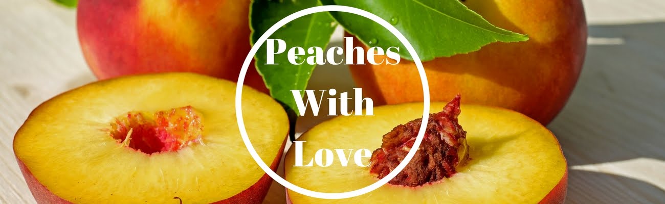            Peaches With Love