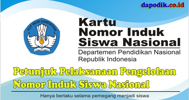 Download Petunjuk Pelaksanaan Pengelolaan Nomor Induk Siswa Nasional Nisn Dapodik Co Id
