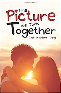 The Picture We Took Together - Young Adult Fiction by Christopher Ting