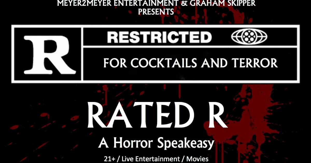 Rated R Speakeasy Back From the Dead Again July 13.