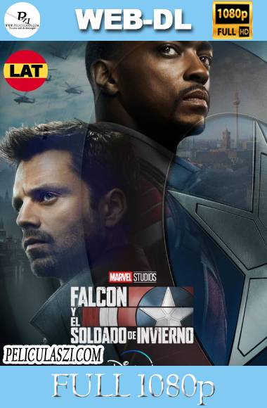 Falcon y el Soldado del Invierno (2021) Full HD Temporada 1 WEB-DL 1080p Dual-Latino