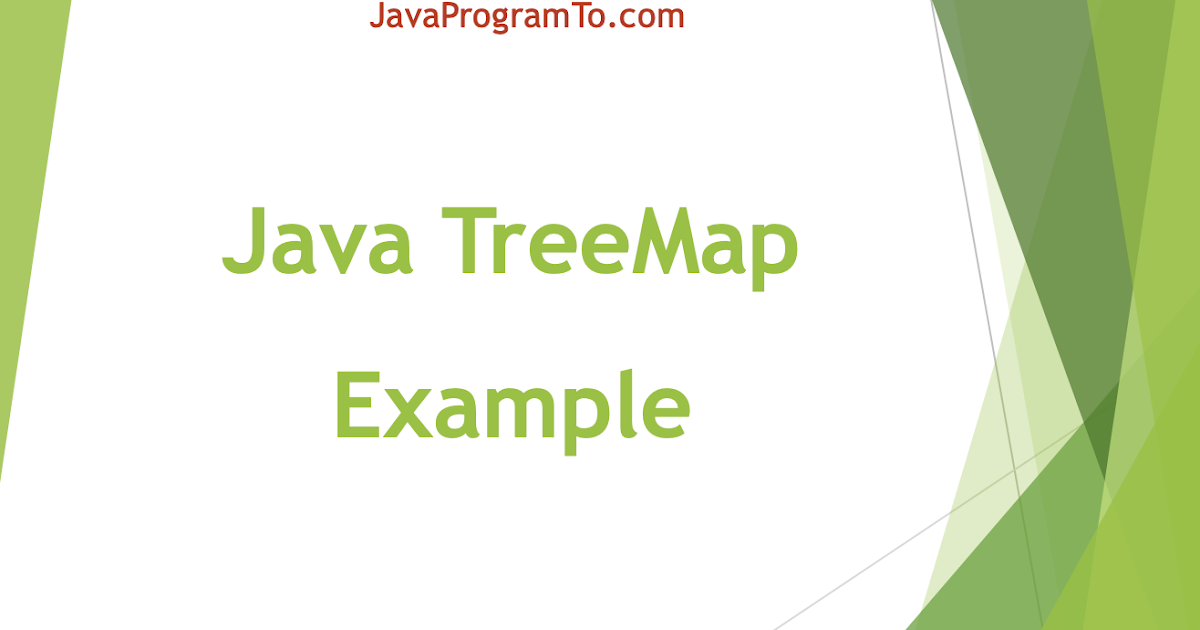 Treemap in java with examples sorting ascending or descending or