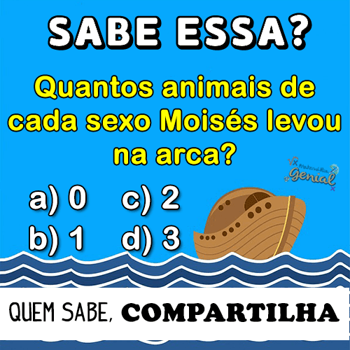 Quantos animais de cada sexo, Moisés levou para Arca? Matemática Genial Quantos animais de cada sexo, Moisés levou para Arca? Matemática Genial