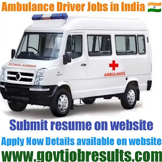 Ambulance Driver jobs in India 2021-22