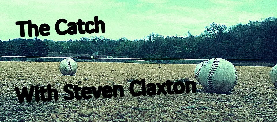 The Catch - With Steven Claxton