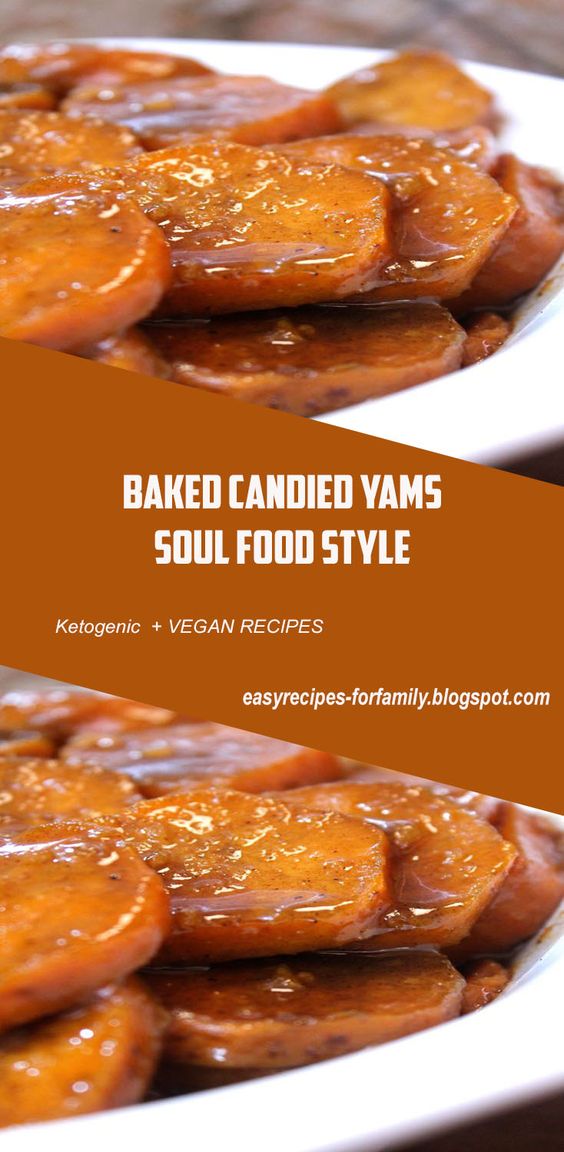 Baked Candied Yams - Soul Food Style - Cammileboutot