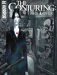 DC Horror Presents: The Conjuring: The Lover #5