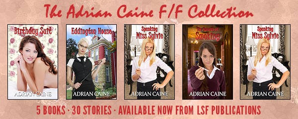 The Adrian Caine F/F Collection