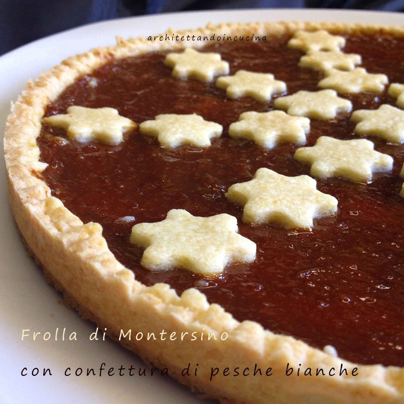 crostata con la frolla di montersino e la mia confettura di pesche bianche