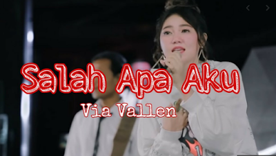 Download Lagu Via Vallen Salah Apa Aku (6 MB) Mp3 Terbaru Cover 2019