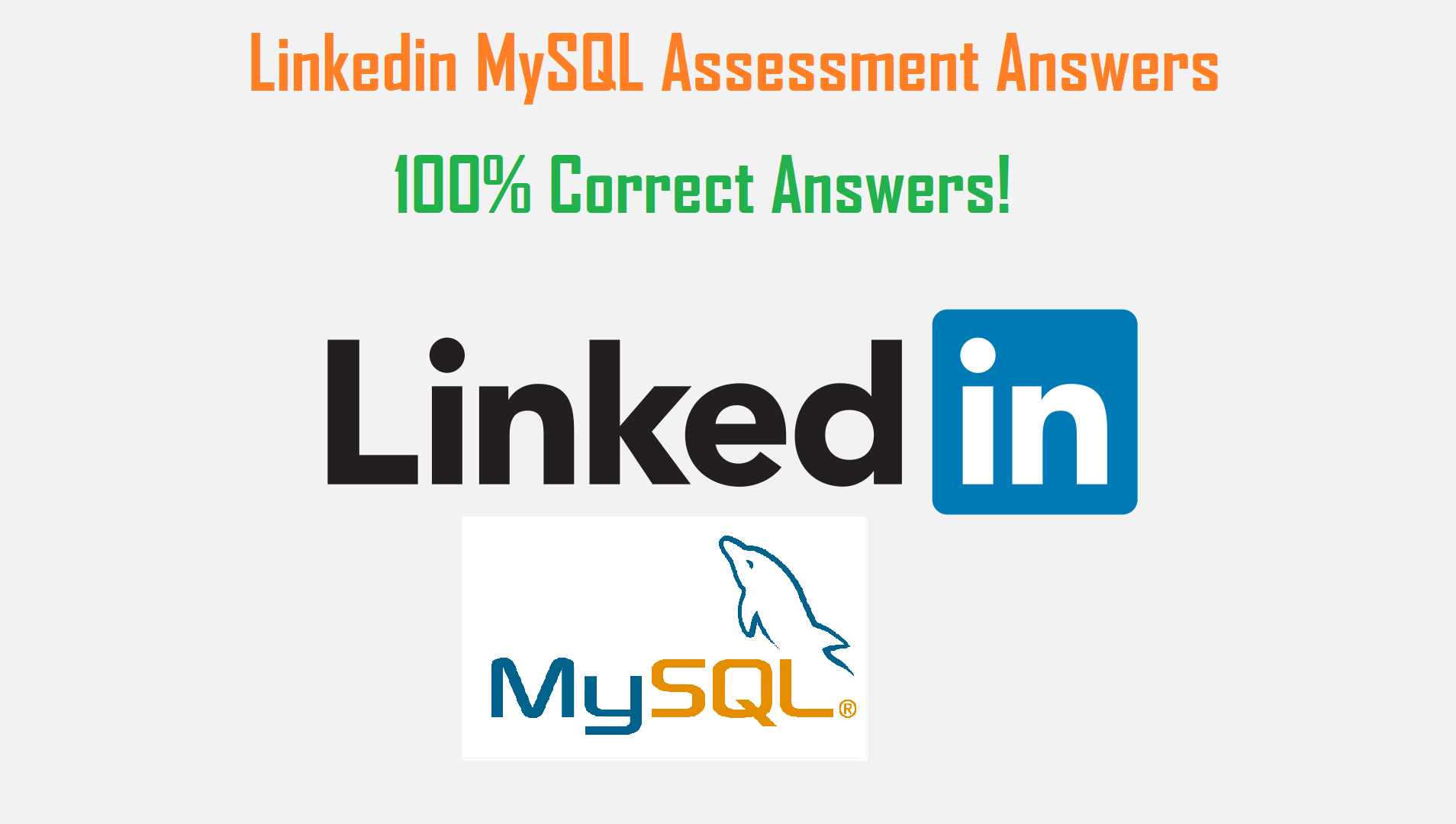 LinkedIn MySQL Assessment Answers - LinkedIn MySQL Quiz Answers