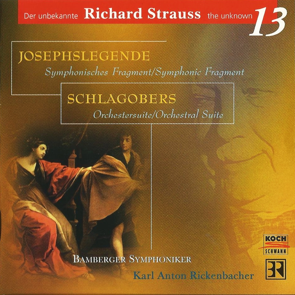 Diabolus In Musica: Strauss The Unknown 13 - Josephs Legende, Schlagobers