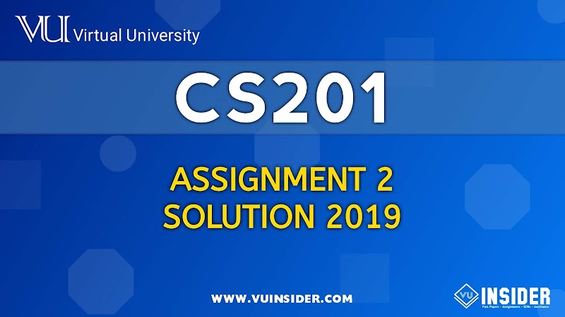 Cs201 assignment no 2 solution 2020 image