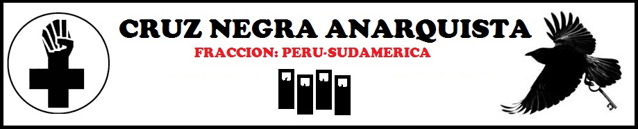 CRUZ NEGRA ANARQUISTA: PERU