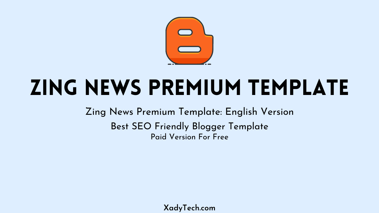 Zing News Blogger Template Download: Zing News English Template