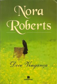 Resultado de imagem para doce vinganÃ§a nora roberts