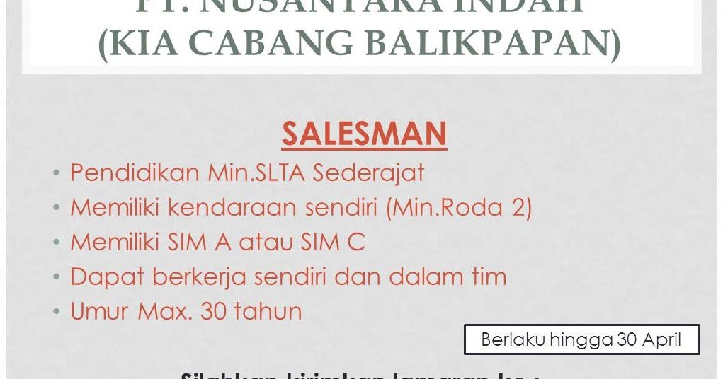Lowongan Kerja Kota Balikpapan: Lowongan PT. NUSANTARA INDAH (KIA
