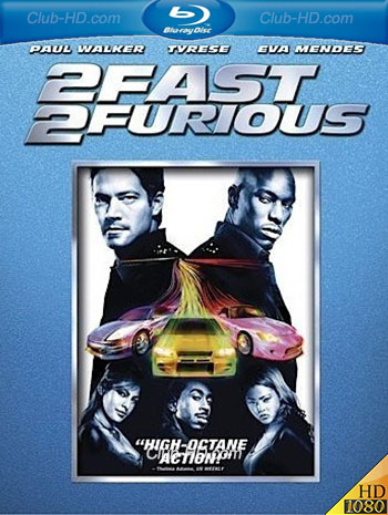 2 Fast 2 Furious (2003) 1080p BDRip Dual Latino-Inglés [Subt. Esp] (Acción)