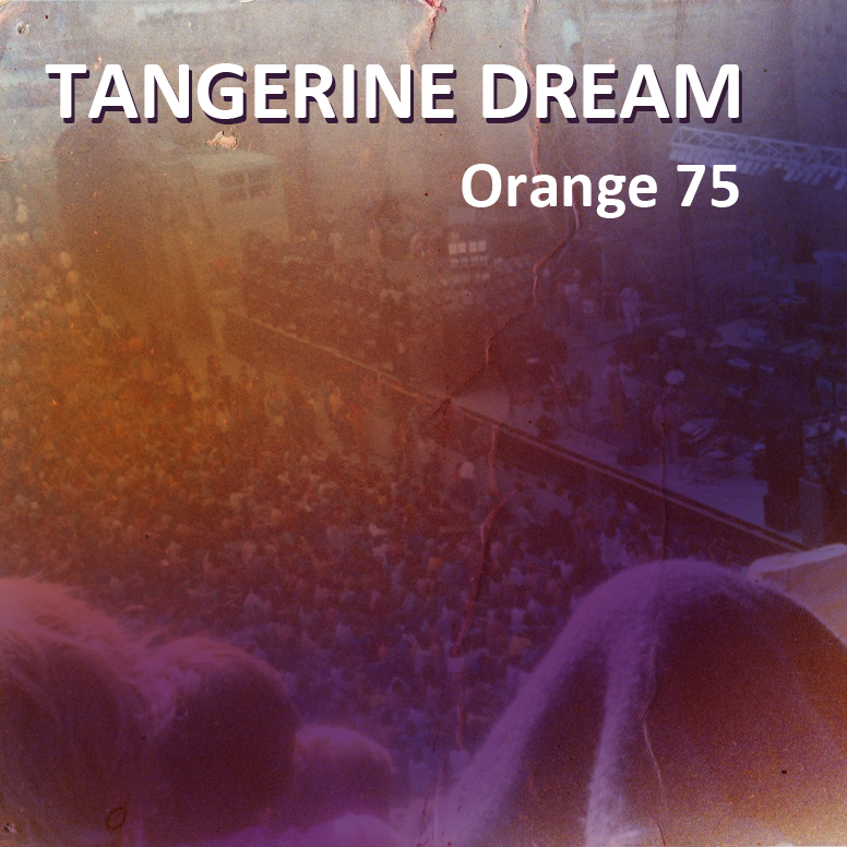 Orange 75 Tangerine Dream