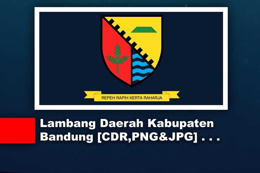 √ Logo/ Lambang Daerah Kabupaten Bandung CDR, PNG, JPG