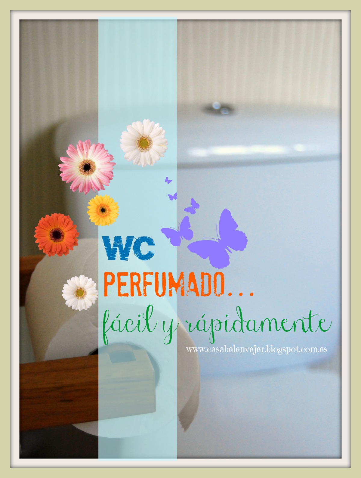Casabelén Blog: PERFUMA EL BAÑO... EN SEGUNDOS Y PARA LARGO