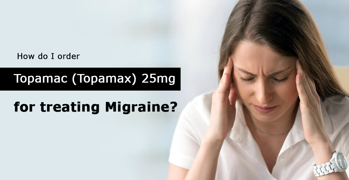 how to get prescribed topamax for migraines