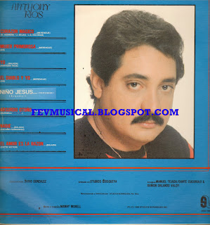 FEV MUSICAL: 1986 - Anthony Rios - Corazon Magico (Borinquen)