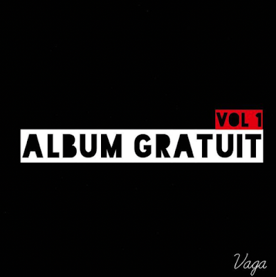 Cover de l'album "Album gratuit vol.1" de Vaga