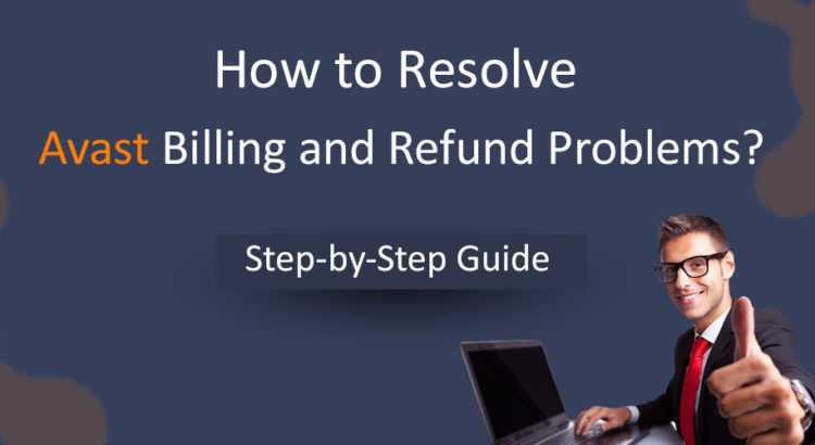 Avast-Billing-and-Refund-Problems