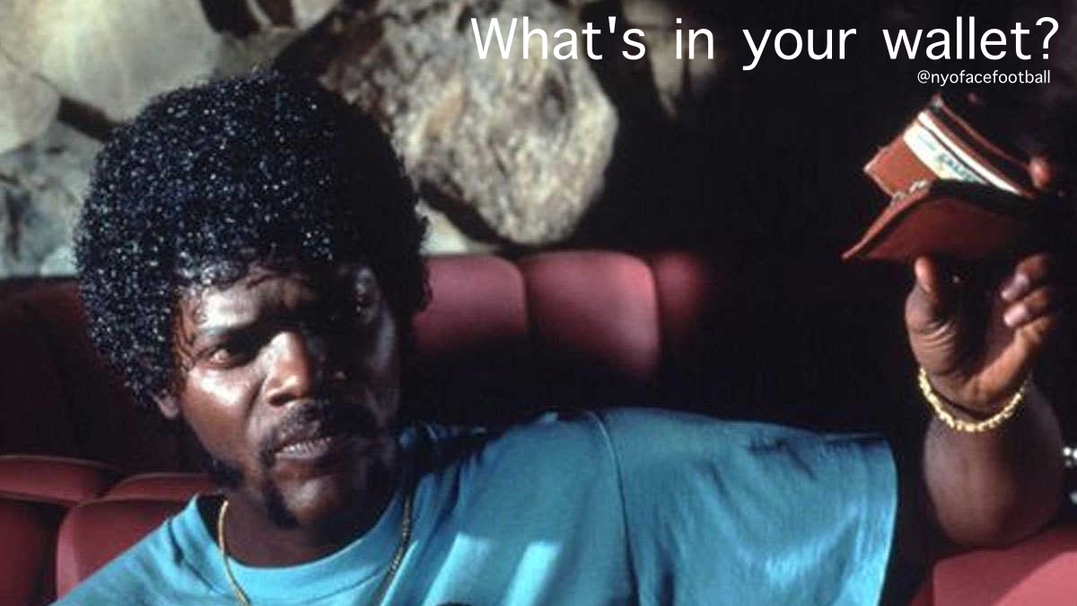 SAMUEL L JACKSON "WHAT'S IN YOUR WALLET?" RULE NYOFACE DYNASTY FOOTBALL LEAGUE