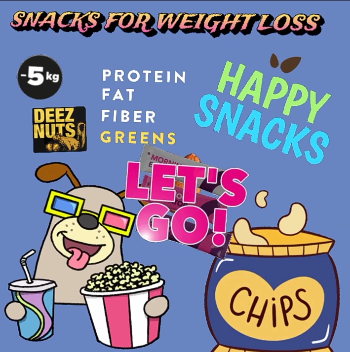 SNACKS FOR WEIGHT LOSS