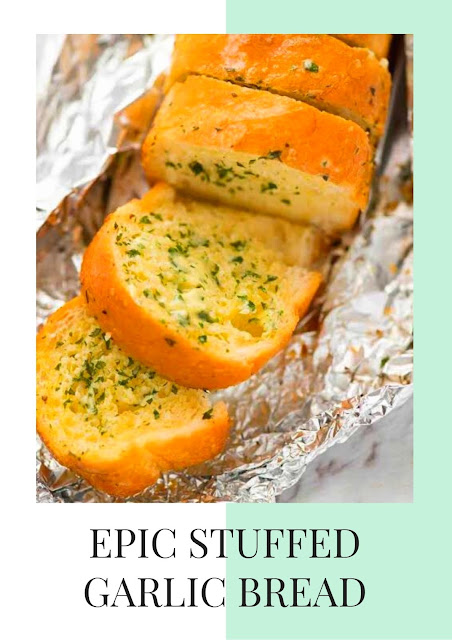 Epic Stuffed Garlic Bread Epic Stuffed Garlic Bread