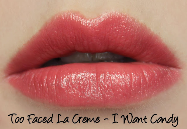 Too Faced La Creme Colour Drenched Lip Cream - I Want Candy Swatches & Review