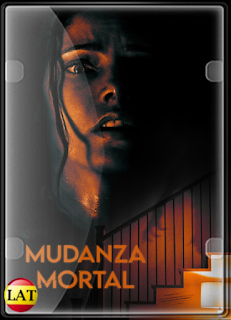 Mudanza Mortal (2021) DVDRIP LATINO