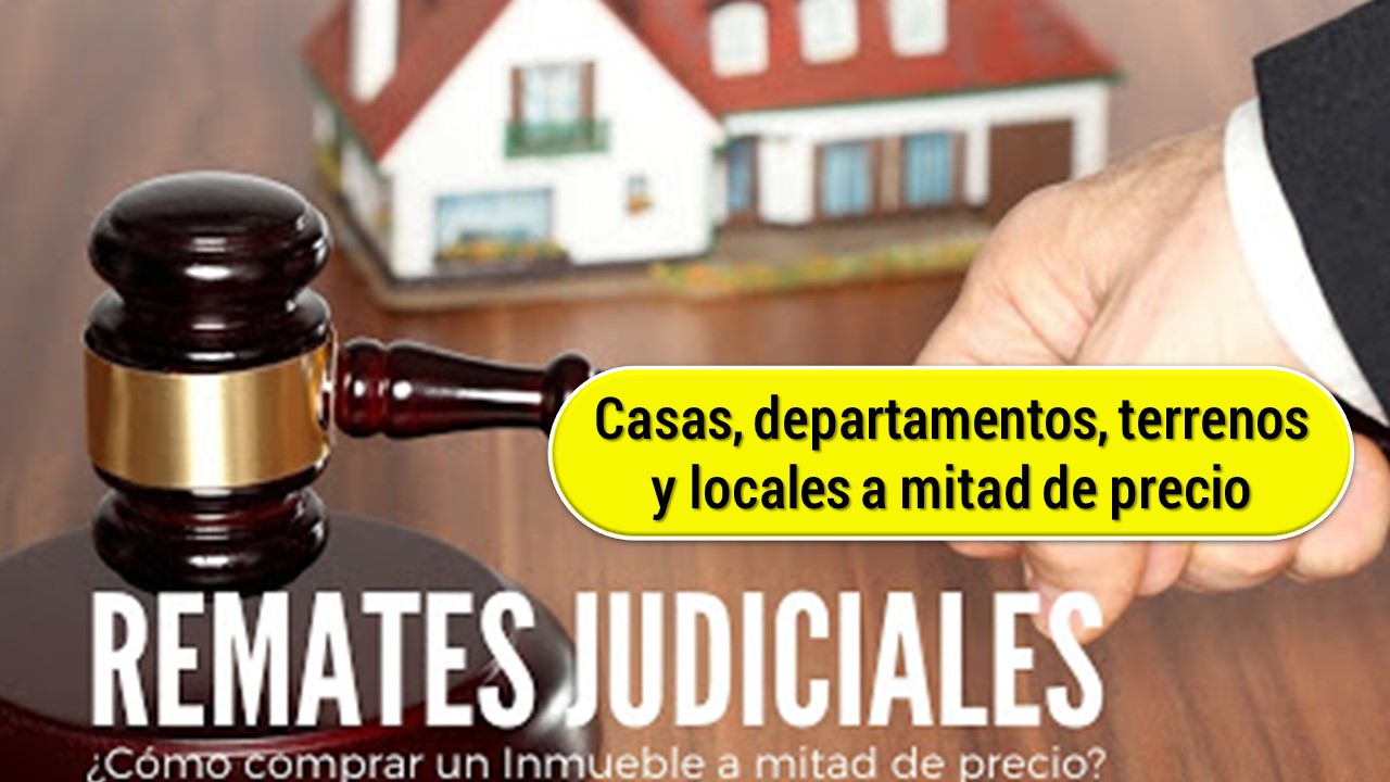 Remates judiciales de inmuebles Venta de casas - Remates Judiciales