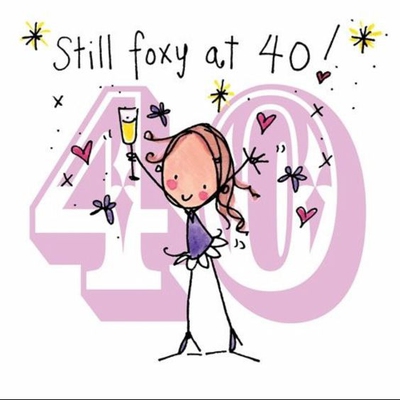 Happy 40th Birthday Friend