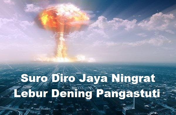 Suro Diro Jaya Ningrat Lebur Dening Pangastuti Syehha