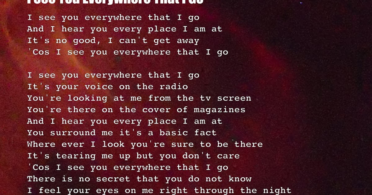The Speed Of Sound song by song I See You Everywhere That I Go