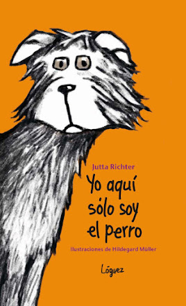 LIBRO YO AQUI SÓLO SOY EL PERRO