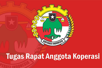 9 Tugas Rapat Anggota Koperasi
